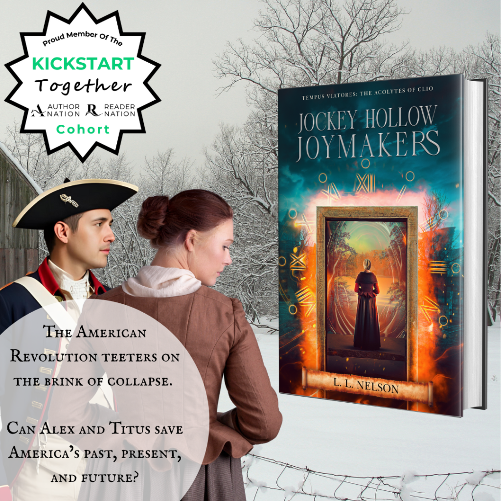 Picture of a somber man and woman in 18th century American garb, with a book titled 'Jockey Hollow Joymakers' next to them. A tagline underneath them says 'The American Revolution teeters on the brink of collapse. Can Alex and Titus save America’s past, present, and future?'